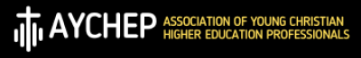 AYCHEP - Association of Young Christian Higher Education Professionals